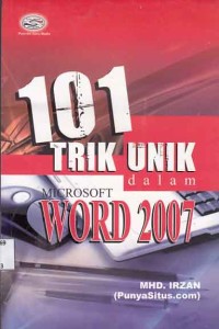 Image of 101 Trik Unik dalam Microsoft Word 2007