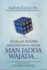 Image of 10 Jalan sukses menghidupkan prinsip man jadda wajada