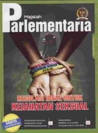 Image of PARLEMENTARIA; Regulasi Ideal untuk Kejahatan Seksual
