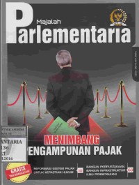 Image of PARLEMENTARIA; Menimbang Pengampunan Pajak