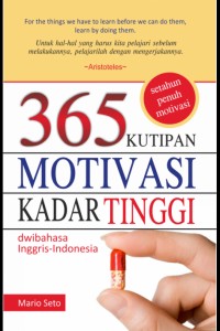 Image of 365 kutipan motivasi kadar tinggi dwibhaasa inggris-Indonesia