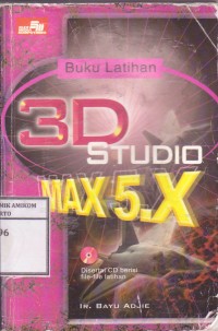 Image of Buku Latihan 3D Studio MAX 5.X