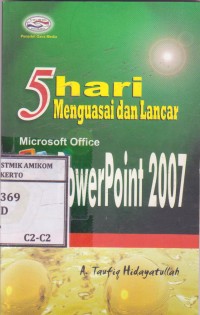 Image of 5 hari menguasai dan lancar microsoft office power point 2007