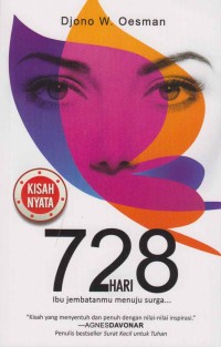 Image of 728 hari; ibu jembatanmu menuju surga