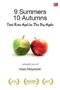 Image of 9 Summers 10 Autumns; dari kota apel ke the big aplle