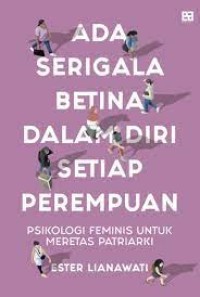 Image of Ada serigala betina dalam diri setiap perempuan; psikologis feminis untuk meretas patriarki