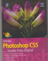 Image of PAS (panduan aplikatif & solusi) Adobe Photoshop CS5 untuk studio foto digital