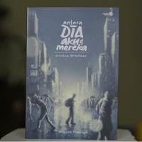 Image of Antara dia aku dan mereka; sebelum permulaan