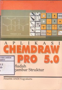 Image of Aplikasi Chemdraw Pro 5.0 cara mudah menggambar struktur