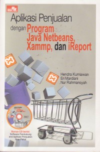 Image of Aplikasi Penjualan dengan Program Java Netbeans Xammp, dan iReport