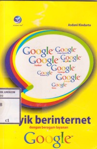 Image of Asyik Berinternet dengan beragam layanan Google