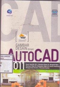 Image of Panduan praktis Gambar Desain dengan AutoCAD 2011