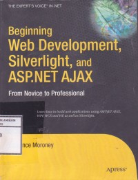Image of Beginning Web Development, Silverlight, and ASP.NET AJAX