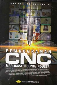 Image of Pemrograman CNC & Aplikasi di Dunia Industri