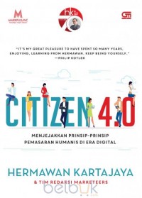 Image of Citizen 4. 0 menjejakkan prinsi-prinsip pemasaran humanis di era digital