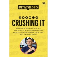 Image of Crushing it: Bagaimana membangun bisnis dan pengaruh mereka dan bagaimana anda juga bisa melakukannya