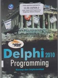 Image of Panduan Praktis Delphi 2010 programming konsep dan implementasi