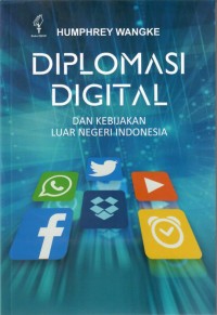 Image of Diplomasi digital dan kebijakan luar negeri Indonesia