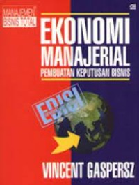 Image of Ekonomi Manajerial Pembuatan Keputusan Bisnis