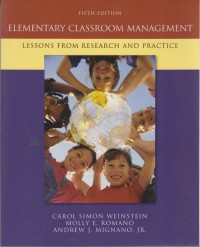 Image of Elementary Classroom Management: Lessons from Research and Practice
