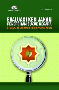 Image of Evaluasi kebijakan penerbitan sukuk negara sebagai instrumen pembiayaan APBN