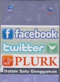 Image of Facebook, Twitter, dan Plurk dalam Satu Genggam
