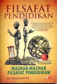 Image of Filsafat pendidikan: mazhab-mazhab filsafat pendidikan