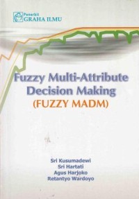 Image of Fuzzy multi attribute Decision making (Fuzzy MADM)
