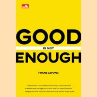 Image of Good is not enough