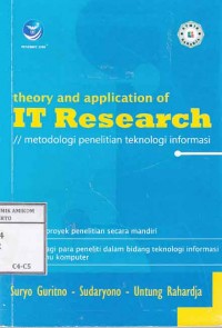Image of Theory and Application of IT Research // Metodolgi penelitian teknologi informasi