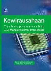 Image of Kewirausahaan technopreneurship untuk mahasiswa ilmu-ilmu eksakta