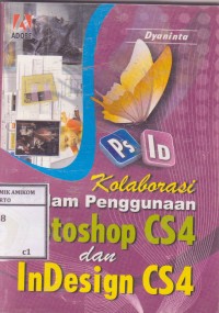 Image of Kolaborasi dalam penggunaan Photoshop CS4 dan Indesign CS4