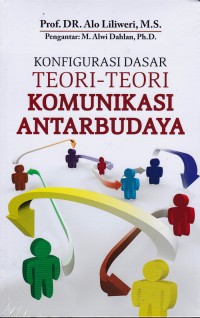 Image of Konfigurasi dasar teori-teori komunikasi antarbudaya