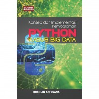 Konsep dan implementasi pemrograman Python kasus big data