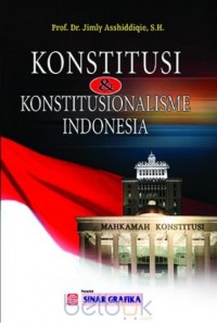Image of Konstitusi & Konstitusionalisme Indonesia