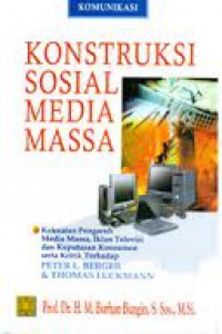Image of Konstruksi Sosial Media Massa