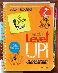 Image of Level Up! The guide to great video game design