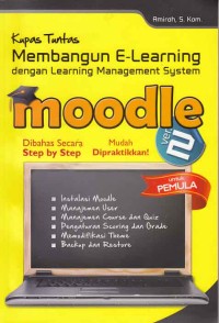 Image of kupas tuntas membangun e-learning dengan learning management system moodle ver.2