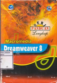 Image of Seri Panduan Lengkap Macromedia Dreamweaver 8