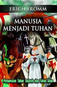 Image of Manusia menjadi Tuhan