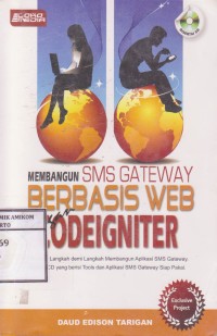 Image of Membangun SMS Gateway Berbasis Web dengan Codeigniter