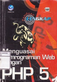 Image of Panduan Lengkap Menguasai Pemrograman Web dengan PHP 5