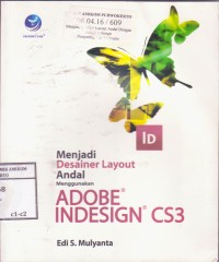 Image of Menjadi Desainer Layout Andal Menggunakan Adobe InDesign CS3