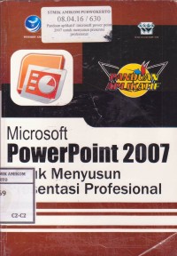 Image of Panduan Aplikatif: Microsoft PowerPoint 2007 untuk Menyusun Presentasi Profesional