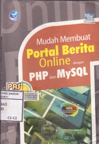 Image of PAS (panduan aplikatif & Solusi) Mudah membuat portal berita online dengan php dan mysql