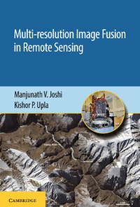 Image of Mullti-resolution image fusion in remote sensing