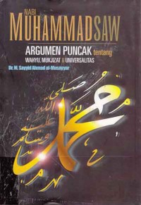 Image of Nabi Muhammad SAW argumen dan puncak tentang wahyu,mukjizat dan Universalitas