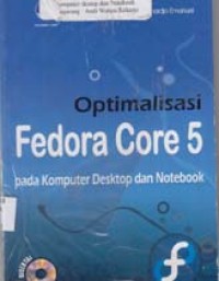 Image of Optimalisasi Fedora Core5 pada komputer Desktop dan Notebook