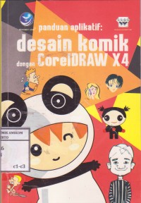 Image of Panduan Aplikatif; Desain Komik dengan CorelDraw X4