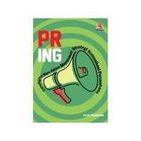 Image of PR ING Paradigma Baru Dalam Menyusun Strategi Komunikasi Perusahaan